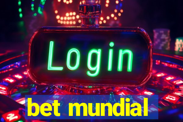 bet mundial